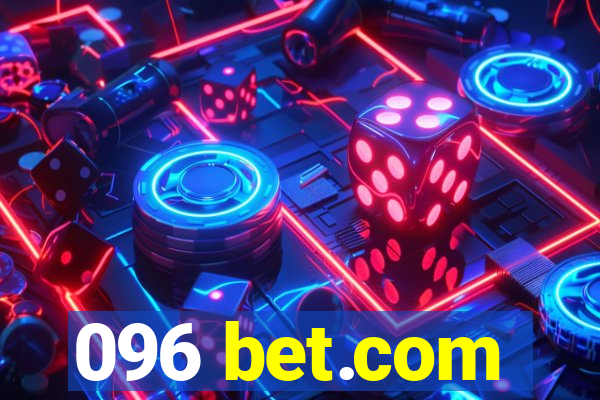 096 bet.com